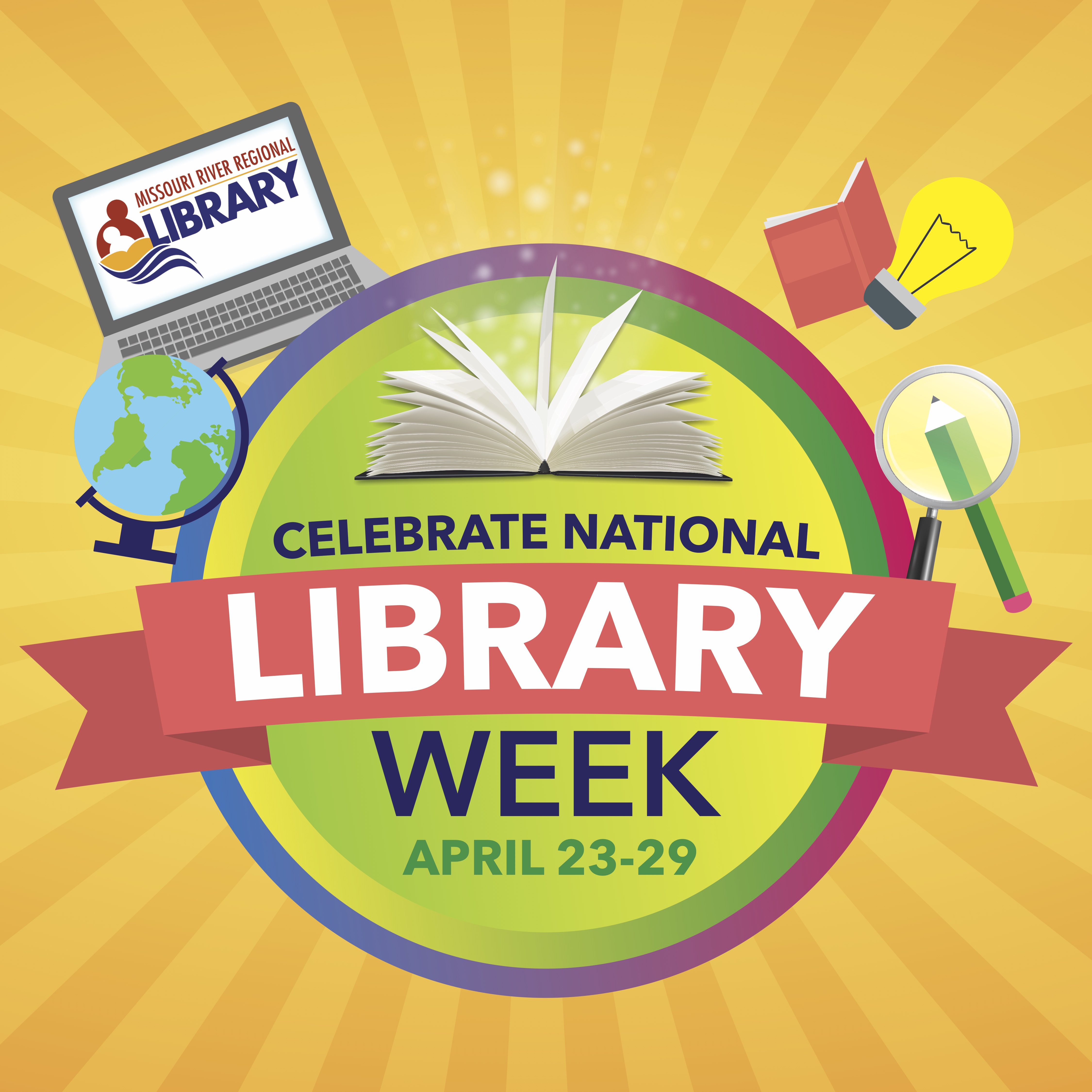 National Library Week both MRRL branches Missouri River Regional